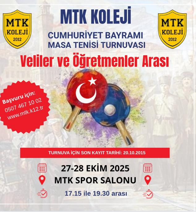Mtk MTK Koleji Cumhuriyet Bayramı Öğretmen-Veli Arası Masa Tenisi Turnuvası ...